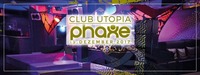 Club UTOPIA Revival Party mit PHAXE pres. by Together Trance Project