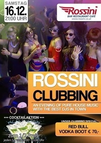 Rossini Clubbing@Rossini