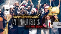 Membercard Weihnachtsfeier mit Mr. Bean@Evers