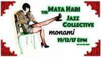 The Mata Hari Jazz Collective@Mon Ami