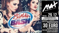 ▲▼ Dezember Birthday BASH ▲▼@MAX Disco