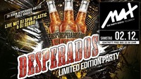 ▲▼ Desperados Limited Edition Party ▲▼