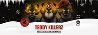 Teddy Killerz · Bakery #Techno · Kantine SBG@Die Kantine