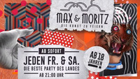 Die beste Party des Landes@Max & Moritz
