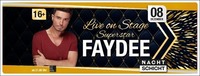 Faydee live in Deiner Nachtschicht Hard!
