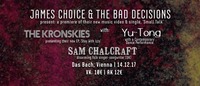 James Choice & TBD: Video Premiere + The Kronskies: EP Release
