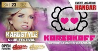 LIVE: Korsakoff at Hardstyle Club Festival@Cheeese