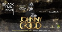 BLN presents: Johnny Good live