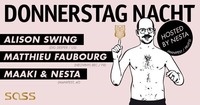 Donnerstag Nacht: hosted by Nesta (Manifest/Fruits)@SASS