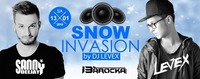 SNOW Invasion by DJ LEVEX@Bollwerk