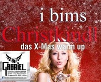 I bims Christkindl@Gabriel Entertainment Center