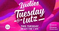 Ladies Tuesday @-lutz- 19. Dezember 2017@lutz - der club