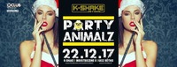 Party Animalz - X-mas Edition@K-Shake