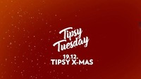 Tipsy Tuesday 19.12. - TIPSY XMAS - Club Schwarzenberg