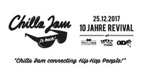 Chilla Jam is BACK - 10 Jahre Revival@Viper Room