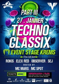 Techno Classix Part III - Back to the glory days@Event Stage Krems