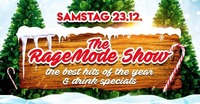 The RageMode Show - the Best Hits of the Year@Kino-Stadl