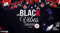 Black Vibes before Christmas@Orange