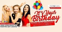 It's Your Birthday! Deine Geburtstag's Party@oceans House Club