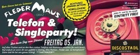 Telefon & Single Party!