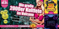 Die Grosse 2000er Kultfete Im Vulcano@Vulcano