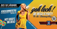 GEH LECK! Die Mega 1€ Party - Jeden Donnerstag@Excalibur