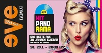 Hit Panorama - das Beste aus 30 Jahren eVebar!@Discothek Evebar