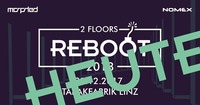 Reboot 2018 NYE Showdown on 2 Floors@Tabakfabrik