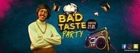 Bad Taste Party im Empire Neustadt@Empire Club