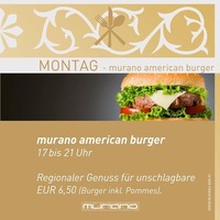 Montag - American Burger@Murano Bar