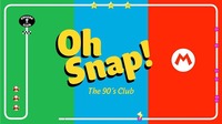 OH SNAP! The 90ies Club 