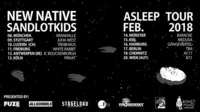 New Native, Sandlotkids - Asleep Tour - Wien@B72