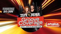 Zeitreise mit Groove Coverage@Shake