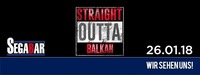 Straight outta Balkan@Segabar Kufstein