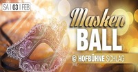 Maskenball - Hofbühne Schlag@Schlag 2.0