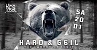 Hard & Geil - The Hardstyle Night