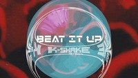 Beat it Up - Save The Rave@K-Shake