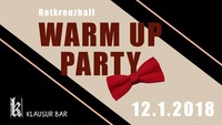 Warm Up Party - Rotkreuzball