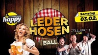 Lederhosen Ball mit ZWIRN live!