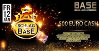 Schlag das Base - 500 Euro CASH