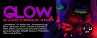 Glow - Bollwerk Schwarzlicht Party!