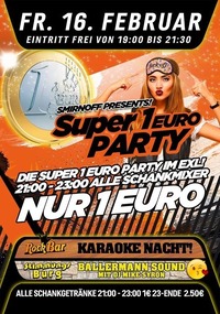 Smirnoff Presents Die Super 1€ Party 2.0@Excalibur