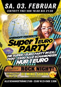 Smirnoff Presents Die Super 1€ Party@Excalibur