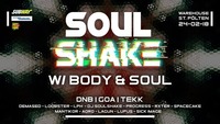 Soulshake w/ Body & Soul@Warehouse