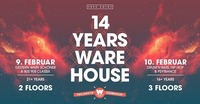 14 Jahre WAREHOUSE / Part 1 ab 21 Jahren@Warehouse