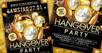 The Hangover Party - Monatsende Special