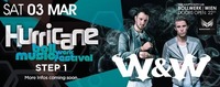 Hurricane - Bollwerk Music Festival! Pres. W&W@Bollwerk