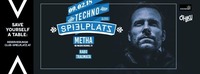 ⊛Techno am Spielplatz⊛ w/ METHA (Be Massive Records)@Club Spielplatz