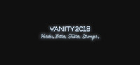 VANITY 2018 - HarderBetterFasterStronger 