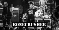 Bonecrusher (US) live in Vienna + Kings without Crowns@Chelsea Musicplace